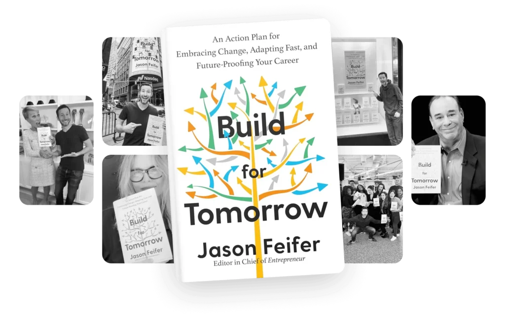 Build for Tomorrow - by Jason Feifer